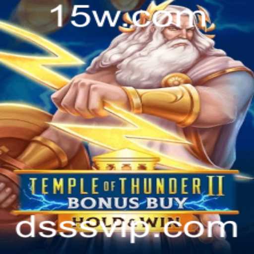 Explorando o Mundo de Temple of Thunder II Bonus Buy: Um Guia Completo